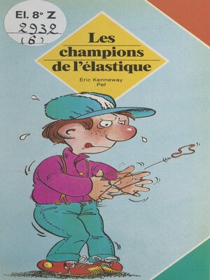 cover image of Les champions de l'élastique